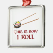 Dieses ist wie i-Sushi-Rolle Silbernes Ornament (Links)