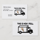 Dieses ist, wie ich Eiscreme-LKW rolle Visitenkarte (Vorne/Hinten)