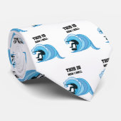 Dieses ist, wie ich Skateboard-Skater-Geschenke Krawatte (Gerollt)