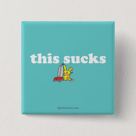 Dieses ist zum Kotzen Button (Vorderseite)