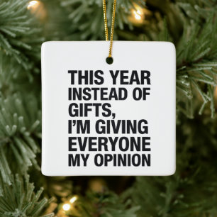 Dieses Jahr Anstatt Ein Geschenk Gebe Ich Jedem  Keramikornament