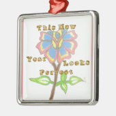 Dieses Jahr sieht perfekt aus.jpg Silbernes Ornament (Links)