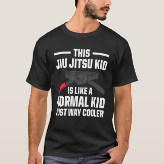 Dieses Jiu Jitsu-Kind ist wie ein normales Kind, n T-Shirt