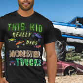 Dieses Kind bekommt wirklich Monster-LKW. T-Shirt