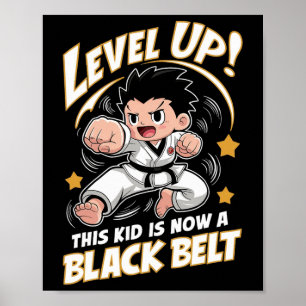 Dieses Kind ist jetzt ein Schwarzgurt Karate Hapki Poster