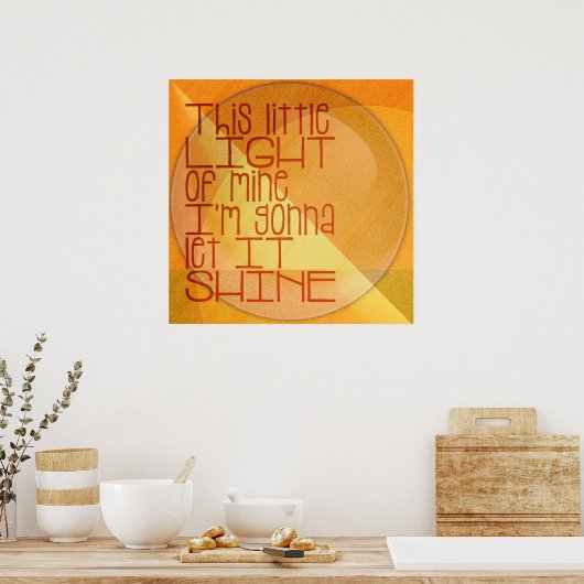 Dieses kleine Licht meiner Inspiration Poster (Küche)