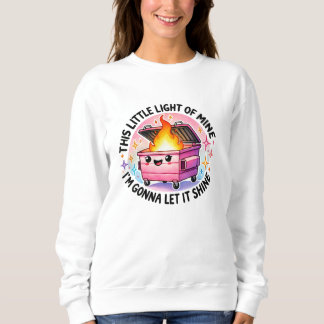 Dieses kleine Licht meines lustigen Müllers Feuer Sweatshirt