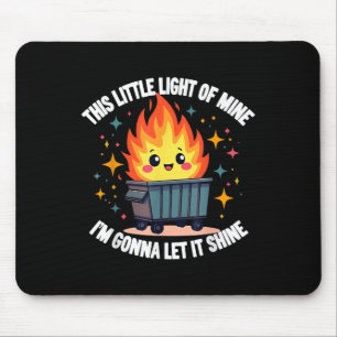 Dieses kleine Licht meines lustigen Niedlichen Mül Mousepad