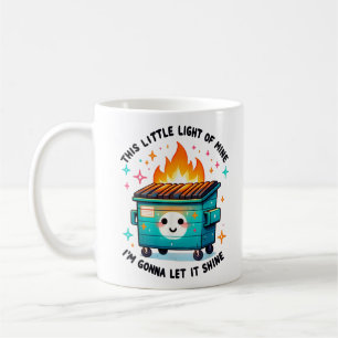 Dieses kleine Licht von mir - Müllcontainer-Feuer Kaffeetasse