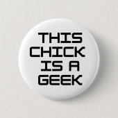 Dieses Küken ist ein Geek Button (Vorderseite)