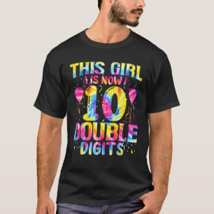 Dieses Mädchen 10. Geburtstag Gefärbte Krawatte Do T-Shirt