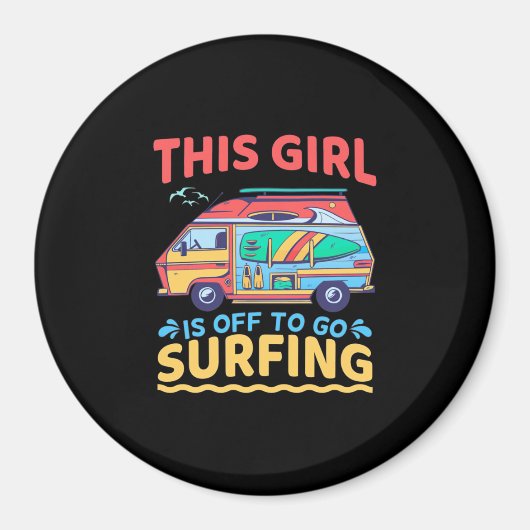 Dieses Mädchen geht surfen Magnet (Vorne)