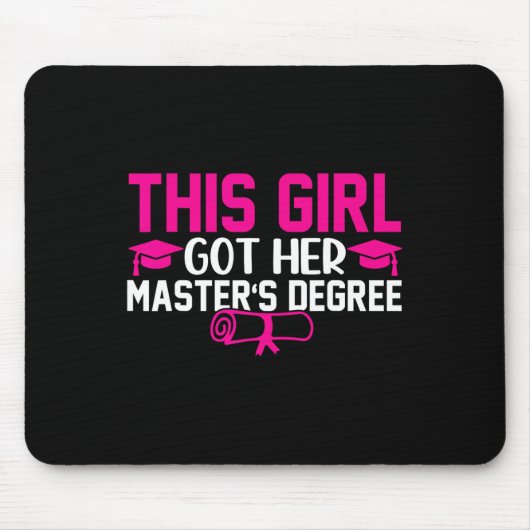 Dieses Mädchen Got ihren Master-Abschluss-Abschlus Mousepad (Vorne)