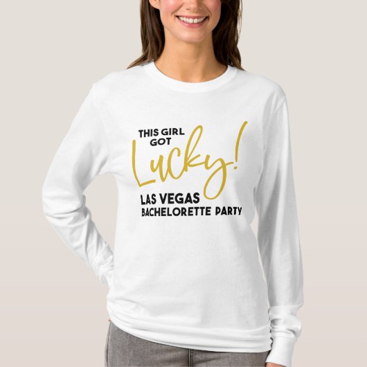Dieses Mädchen Got Lucky Las Vegas Junggeselinnen- T-Shirt (Vorderseite)