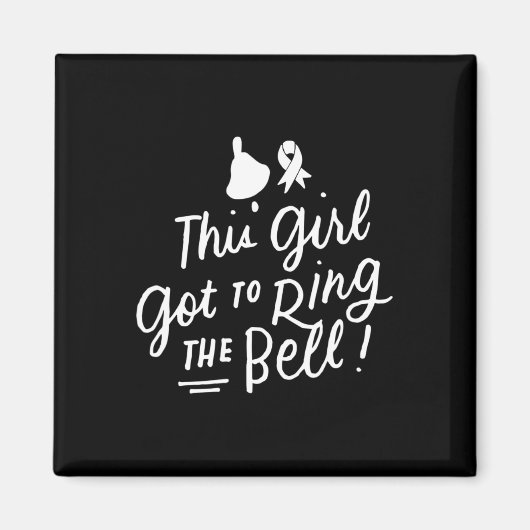 Dieses Mädchen Got, um die Bell Chemo Grad Brust C Magnet (Vorne)