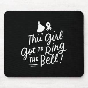 Dieses Mädchen Got, um die Bell Chemo Grad Brust C Mousepad