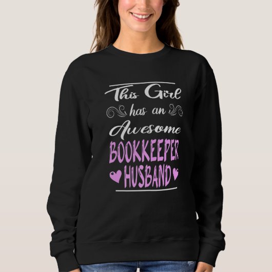 Dieses Mädchen hat einen Phantastischen Buchhalter Sweatshirt (Vorderseite)