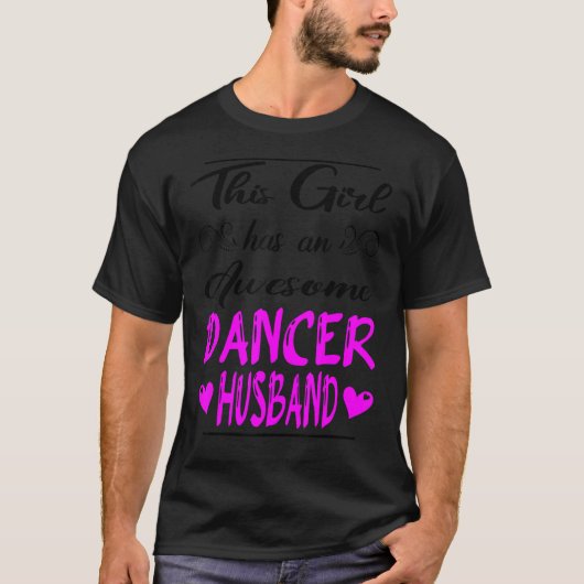 Dieses Mädchen hat einen Phantastischen Tänzer. T-Shirt (Vorderseite)