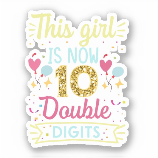 Dieses Mädchen hat jetzt 10 doppelte Ziffern Aufkleber (Vorderseite)