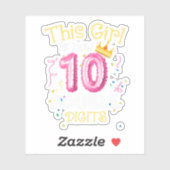 Dieses Mädchen hat jetzt 10 zweistellige Geburtsta Aufkleber (Blatt)