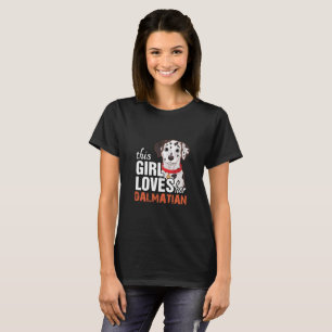 Dieses Mädchen  ihren Dalmatiner T-Shirt