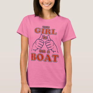 Dieses Mädchen ist auf einem BOOT T-Shirt