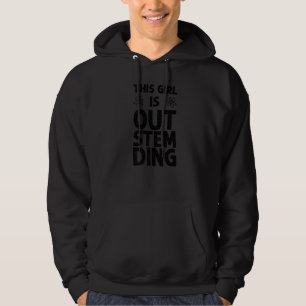 Dieses Mädchen ist draußen, wenn es Steminist trei Hoodie