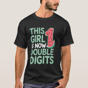 Dieses Mädchen ist jetzt 10 Doppel Ziffern Sommer T-Shirt
