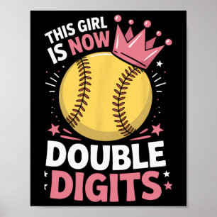 Dieses Mädchen ist jetzt 10 Doppelziffern Softll T Poster