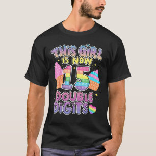 Dieses Mädchen ist jetzt 15 Doppelziffern 15. Gebu T-Shirt