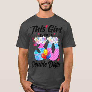 Dieses Mädchen ist jetzt 30 zweistellige Ziffern 3 T-Shirt
