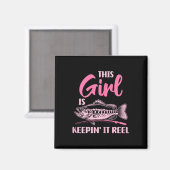 Dieses Mädchen ist Keepin' es wird Fischern Magnet (Vorderseite/Rückseite)