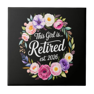 Dieses Mädchen ist Rentnerin 2026 Florale Rente Fliese