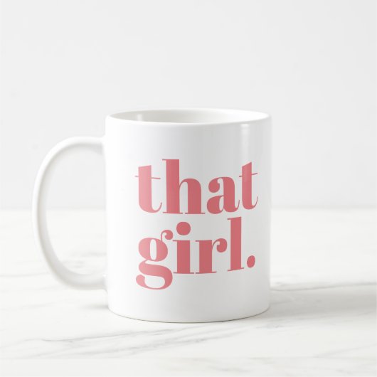 Dieses Mädchen kühne Girl Soft Pink Typografie Kaffeetasse (Links)