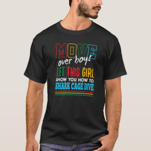 Dieses Mädchen lasse dir, wie man Käfig taucht T-Shirt
