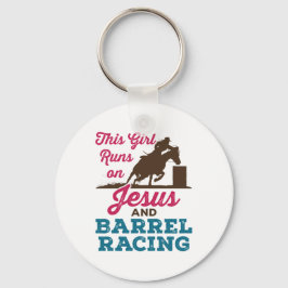 Dieses Mädchen läuft auf Jesus und Barrel Racing Schlüsselanhänger
