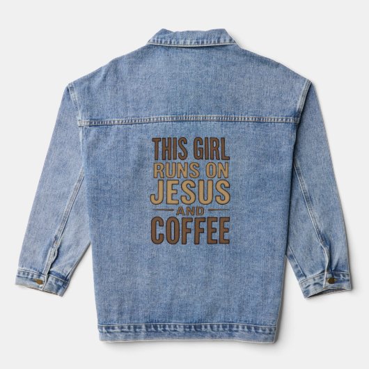 Dieses Mädchen läuft auf Jesus und Kaffee Christli Jeansjacke (Rückseite)