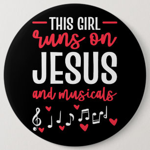 Dieses Mädchen läuft auf Jesus und Musicals Theate Button