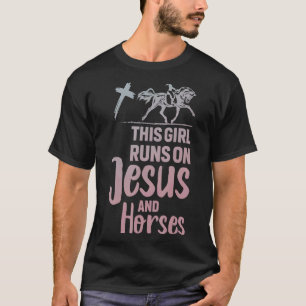 Dieses Mädchen läuft auf Jesus und Pferde Christli T-Shirt