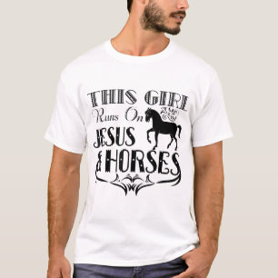 Dieses Mädchen läuft auf Jesus und Pferden - Reite T-Shirt