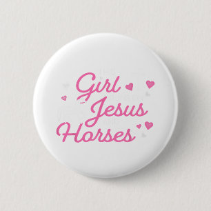 Dieses Mädchen läuft auf Jesus und Pferden Reiten  Button