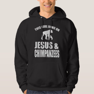 Dieses Mädchen läuft auf Jesus und Schimpansen Hoodie