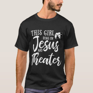 Dieses Mädchen läuft auf Jesus und Theater Christl T-Shirt