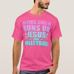 Dieses Mädchen läuft auf Jesus und Volleyball-Neuh T-Shirt