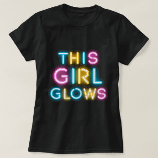 Dieses Mädchen leuchtet Neon-Positives Empowerment T-Shirt