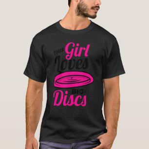 Dieses Mädchen Liebe Big Disks Frisbee für Frauen T-Shirt