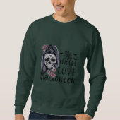 Dieses Mädchen Liebe Halloween Sweatshirt (Vorderseite)