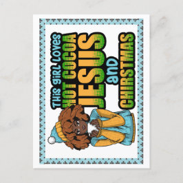 Dieses Mädchen Liebe heiße Schokolade Jesus & Chri Postkarte