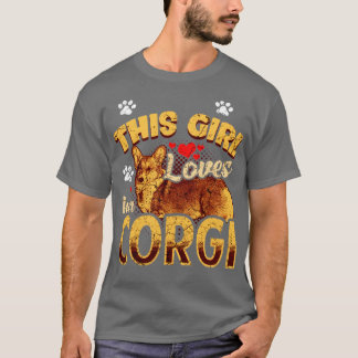 Dieses Mädchen Liebe ihr Corgi T-Shirt