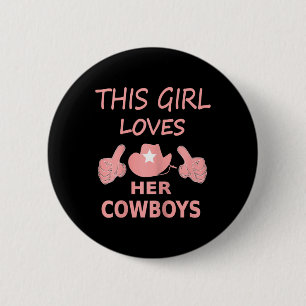 Dieses Mädchen Liebe ihrem Cowboy Niedlich Texas D Button